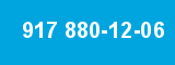 917 880-12-06